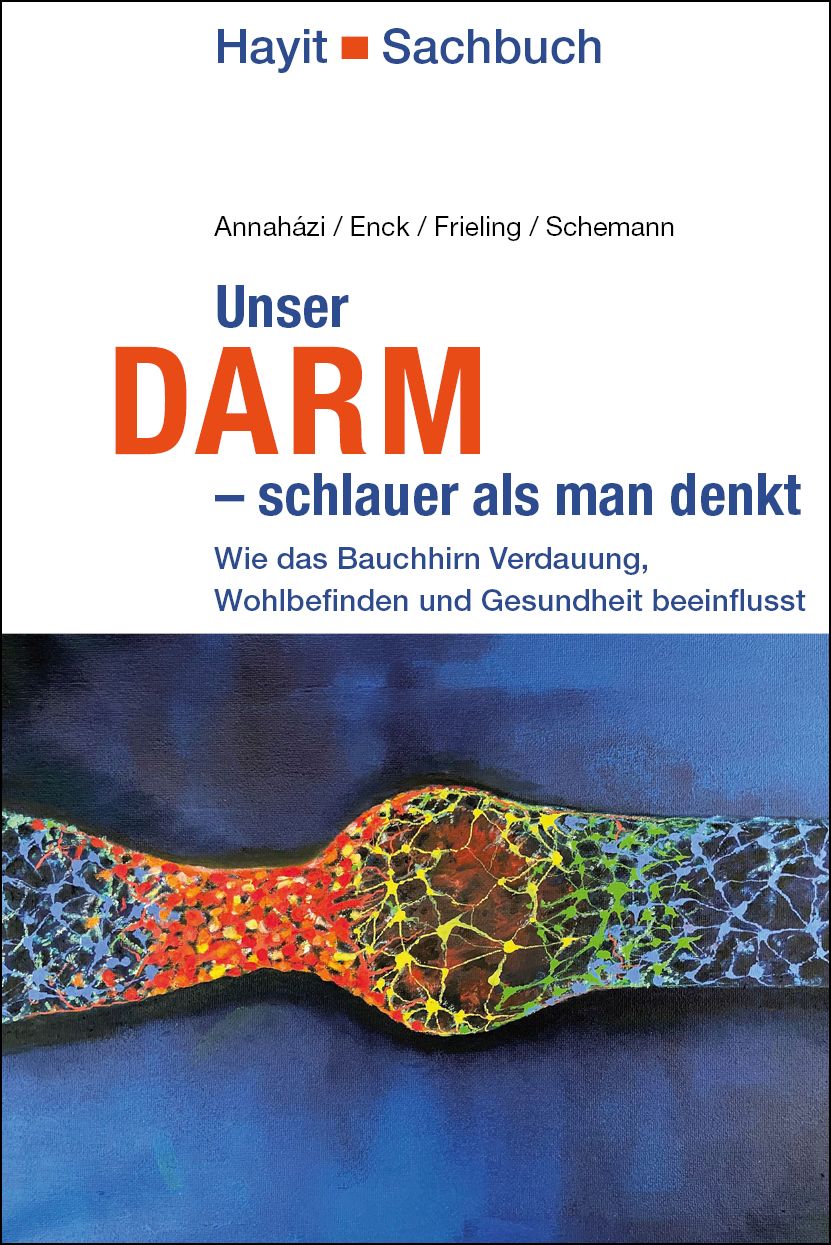 Unser Darm – schlauer als man denkt