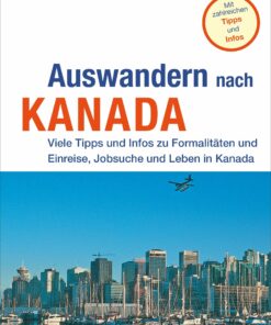 Auswandern nach Kanada - Hayit-Ratgeber