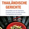 100 thailändische Gerichte